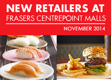 November New Retailers At Frasers Centrepoint Malls